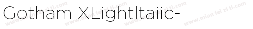 Gotham XLightltaiic字体转换